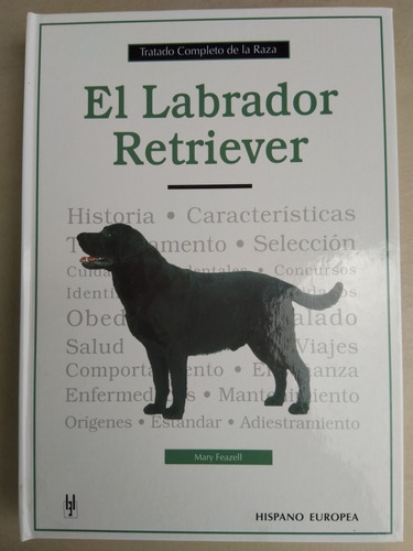 Enciclopedia Labrador Retriever Libro Completo Manual Españo