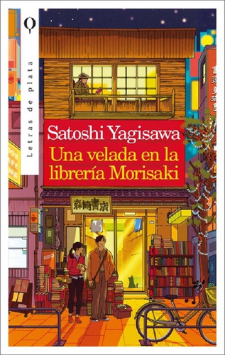 Una Velada En La Librería Morisaki/yagisawa/letras De Plata
