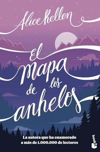 El Mapa De Los Anhelos - Kellne Alice