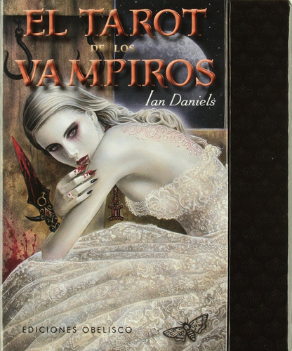 El tarot de los vampiros (Estuche), de Daniels, Ian. Editorial Ediciones Obelisco, tapa dura en español, 2022