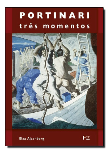 Portinari: Três Momentos, De Elza Ajzenberg. Editora Edusp, Capa Mole Em Português