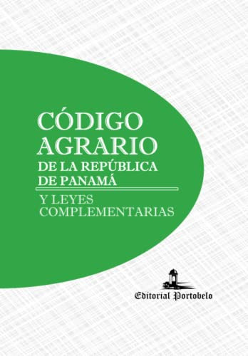 Codigo Agrario De La Republica De Panama