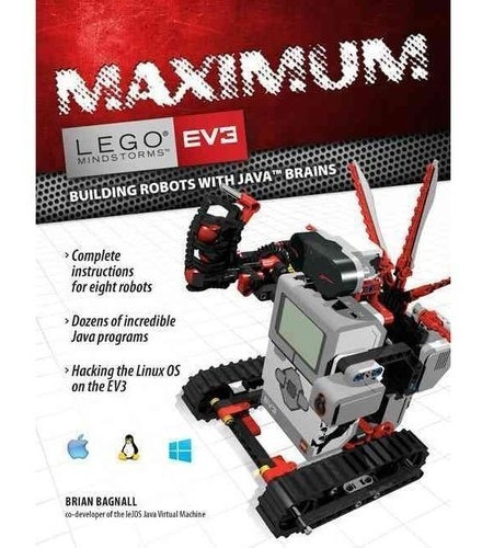 Libro Versión En Ingles Maximum Lego Ev3 : Building Robots