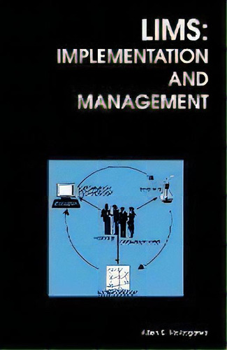 Lims Implementation & Mgmt, De A S Nakagawa., Vol. 1. Editorial Royal Society Of Chemistry, Tapa Dura En Inglés