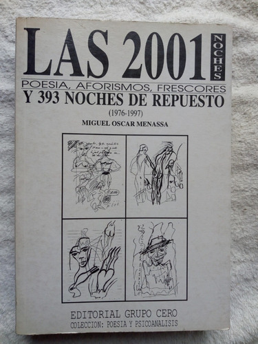 Las 2001 Noches Y 393 De Repuesto - M. Menassa - Excelente!!