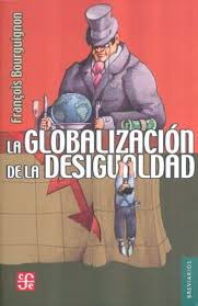 La Globalización De La Desigualdad