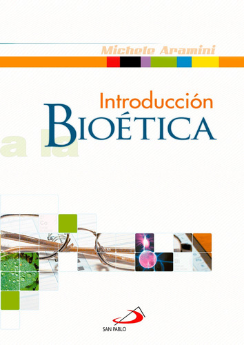 Introducción A La Bioética