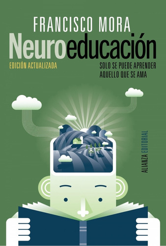 Libro Neuroeducación - Mora, Francisco