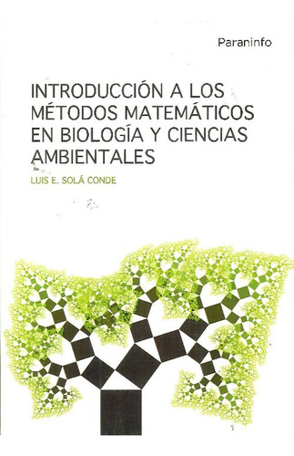 Libro Introducción A Los Métodos Matemáticos En Biología Y C