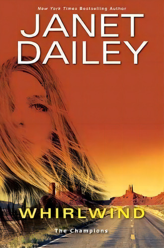 Whirlwind : A Thrilling Novel Of Western Romantic Suspense, De Janet Dailey. Editorial Kensington Publishing, Tapa Blanda En Inglés