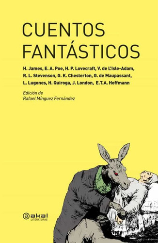 Cuentos Fantasticos, De Minguez Fernandez, Rafael. Editorial Akal Ediciones, Tapa Blanda, Edición 1.0 En Español, 2012