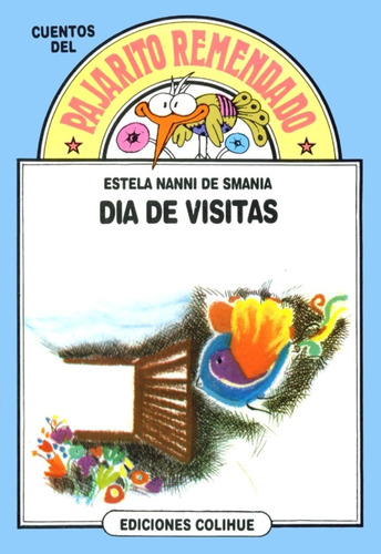 Dia De Visitas - Estela Nanni De Smania