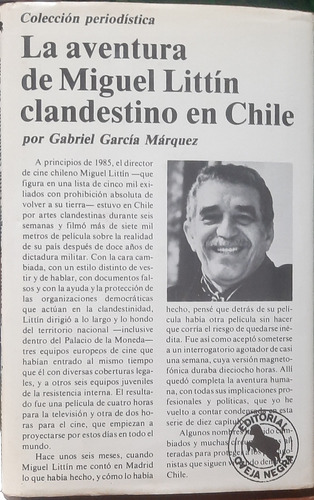La Aventura De Miguel Littín Clandestino En Chile