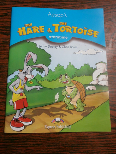 The Hare & The Tortoise Aesop´s Storytime Express Publishing