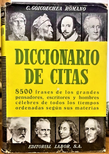 Diccionario De Citas. Cesáreo Goicoechea