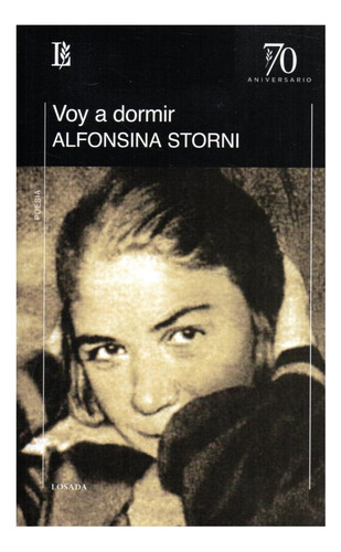 Voy A Dormir - Alfonsina Storni - Losada