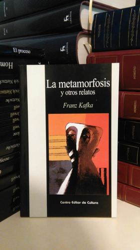 La Metamorfosis Y Otros Relatos - Franz Kafka  Libro Ed. Cec