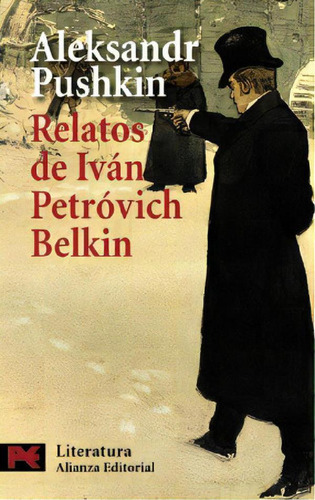 Libro - Relatos Del Difunto Iván Petróvich Belkin, De Pushk