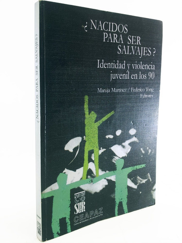 Identidad Y Violencia Juvenil En El Perú De Los Años 90s