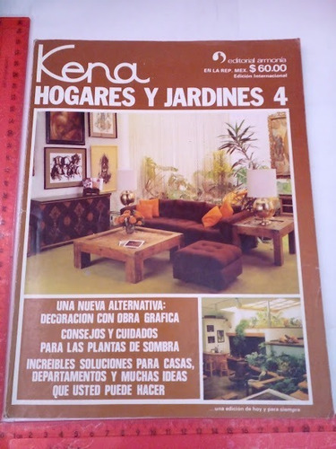 Revista Kena Hogares Y Jardines No 4    1981