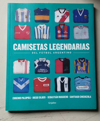 Camisetas Legendarias Futbol Arg Eugenio Palopoli Grijalbo