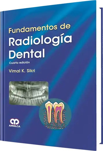 Fundamentos De Radiología Dental 4 Edición