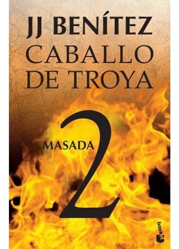 Caballo De Troya 2 Masada- Benitez, J. J.. - Libro Planeta