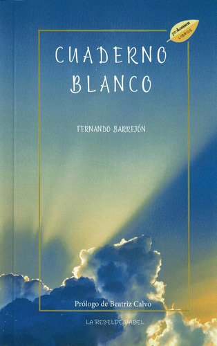 Cuaderno Blanco, De Barrejón, Fernando. Editorial Mandala Ediciones, Tapa Blanda En Español