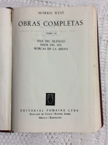 Libro Obras Completas, Hija Del Silencio, Hijos Del Sol, Etc (Usado)