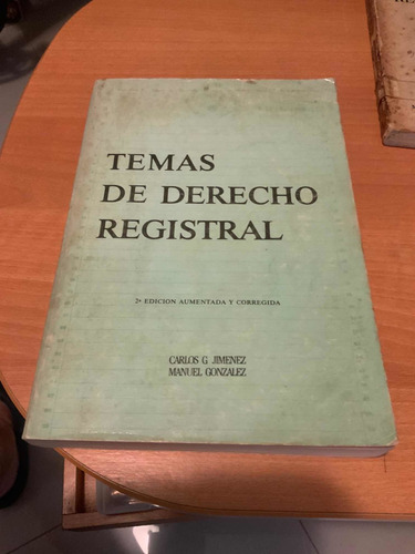 Libro Temas De Derecho Registral Carlos Jimenez Manuel G.