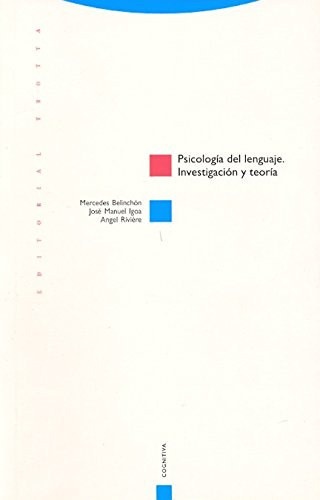 Psicología Del Lenguaje - Investigación Y Teoría, Trotta