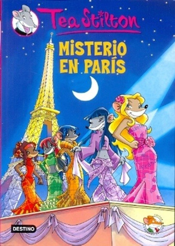 Misterio En Paris  - Stilton, Tea