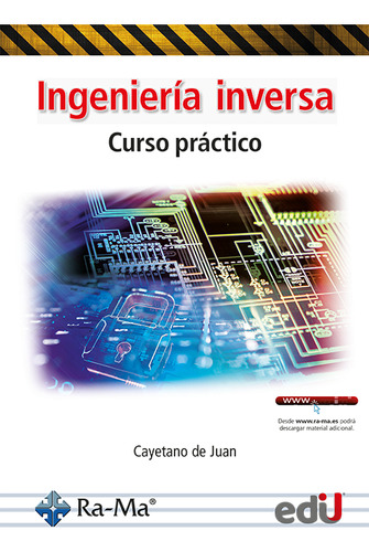 Ingeniería Inversa, De Cayetano De Juan. Editorial Ediciones De La U, Tapa Blanda En Español, 2023