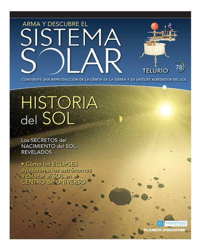 Arma Y Descubre El Sistema Solar Planeta Deagostini No. 78