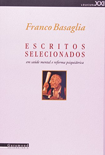 Libro Escritos Selecionados Em Saúde Mental E Reforma Psiqui