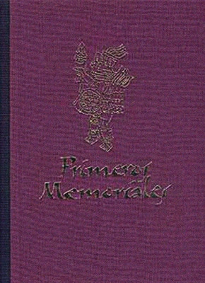 Libro Primeros Memoriales, Part 1, Volume 200: Facsimile ...
