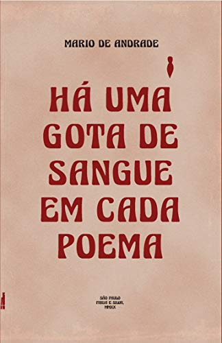 Libro Ha Uma Gota De Sangue Em Cada Poema