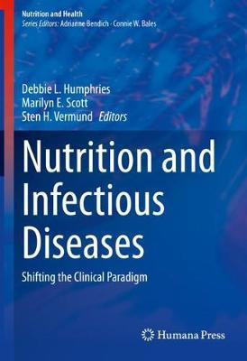 Libro Nutrition And Infectious Diseases : Shifting The Cl...