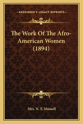 Libro The Work Of The Afro-american Women (1894) - Mossel...