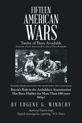 Libro Fifteen American Wars: Twelve Of Them Avoidable - W...