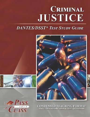 Criminal Justice Dantes/dsst Test Study Guide, De Passyourclass. Editorial Breely Crush Publishing, Tapa Blanda En Inglés