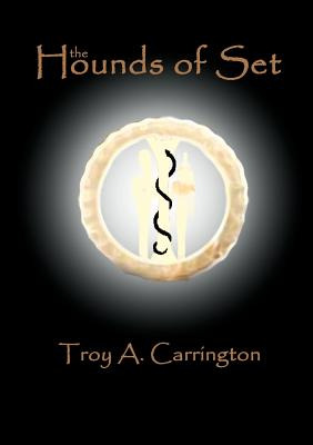 Libro The Hounds Of Set - Carrington, Troy A.