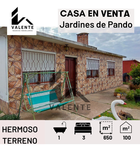 En Venta Casa En Pando,barrio Jardines De Pando,100 M² Edificados Totales En Terreno De 650m².