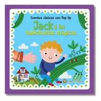 Comprar Jack Y Las Habichuelas Cuentos Clasicos Con Pop Up: Cuentos Clásicos Con Pop Up, De 00 $ 9.599., Vol. 1. Editorial Gato De Hojalata, Tapa Blanda En Español, 2024