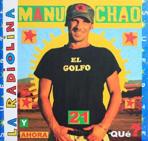 Manu Chao - La Radiolina 2007 Cd Nuevo Edición Argentina Jcd