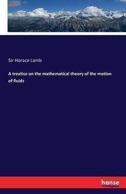 Libro A Treatise On The Mathematical Theory Of The Motion...