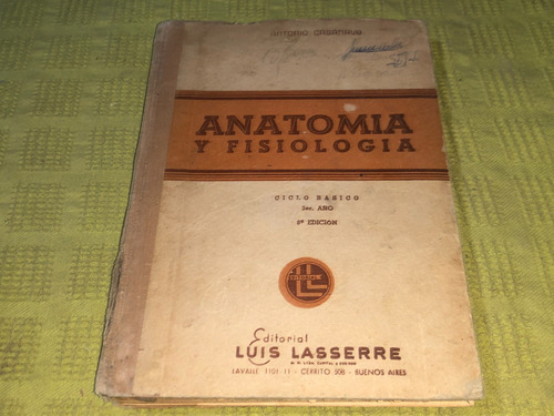 Anatomia Y Fisiologia 3er Año 8ª Edicion - Antonio Casanave