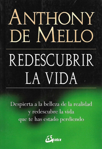 Libro Redescubrir La Vida Anthony De Mello