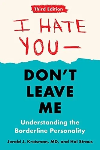Book : I Hate You--dont Leave Me Third Edition Understandin