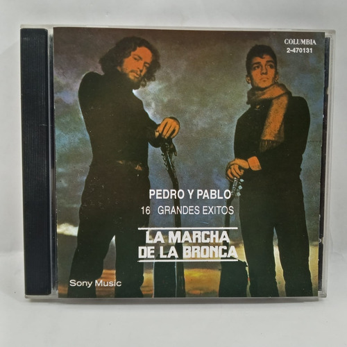 Pedro Y Pablo - La Marcha De La Bronca Cd La Cueva Musical